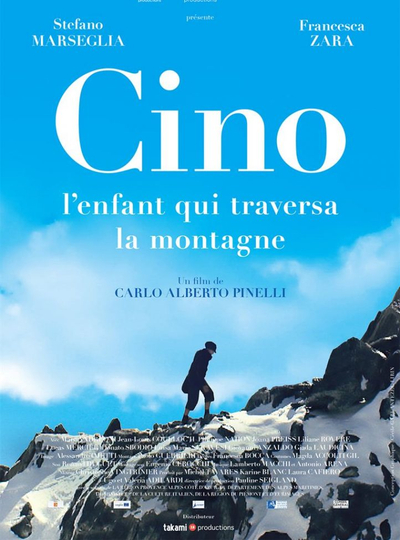Cino, l’enfant qui traversa la montagne